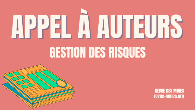 Appel à auteurs revue des Mines 
