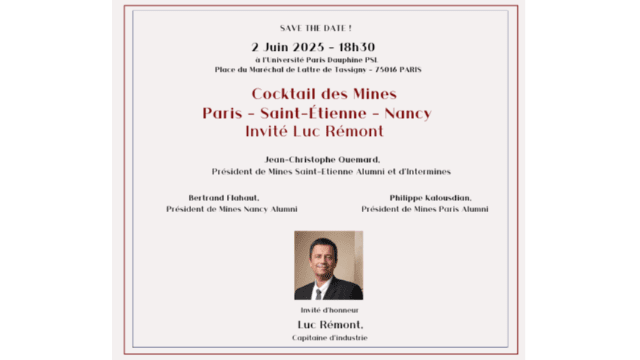 Cocktail des Mines Paris - Saint-Étienne - Nancy - Invité Luc Rémont