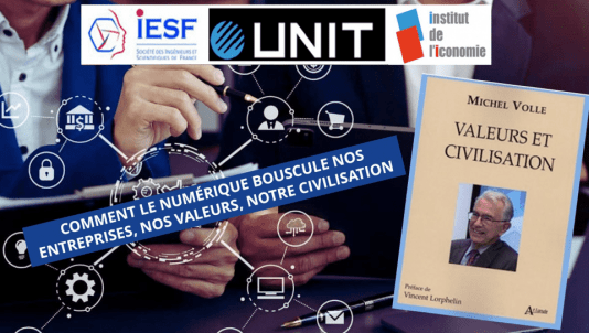 Conférence (gratuite) : Comment le numérique change nos entreprises, notre civilisation, nos valeurs.